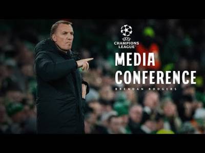 Full Post-Match #UCL Media Conference: Brendan Rodgers (22/01/25)