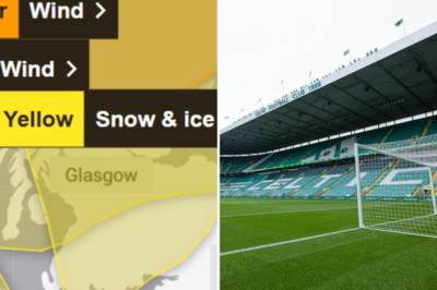 New Storm Ã‰owyn weather warning issued ahead of Celtic vs Dundee