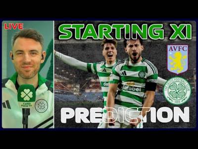 Watch LIVE: Aston Villa v Celtic | Starting XI Prediction