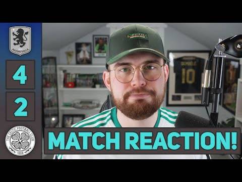 Ach Well. We’re Through! | Aston Villa 4-2 Celtic | Match Reaction!