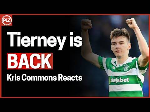 “He is a future Celtic captain.” Kris Commons on Kieran Tierney’s return.