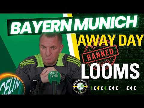 Celtic face AWAY DAY BAN