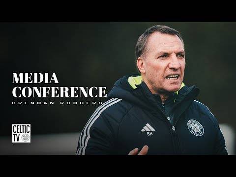 Full Celtic Media Conference: Brendan Rodgers spoke ahead of #MOTCEL (31/01/25)