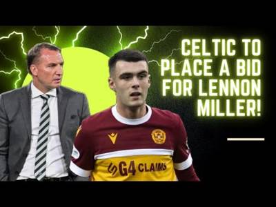 Celtic Set to Place a Bid for Motherwell’s Lennon Miller | Transfer Deadline Day