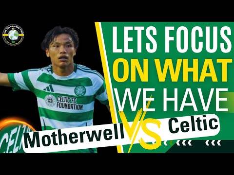 Motherwell Vs Celtic so