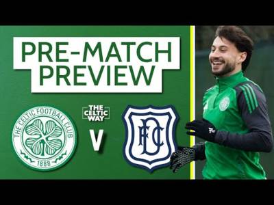 Celtic vs Dundee: Team news LIVE reaction + build-up