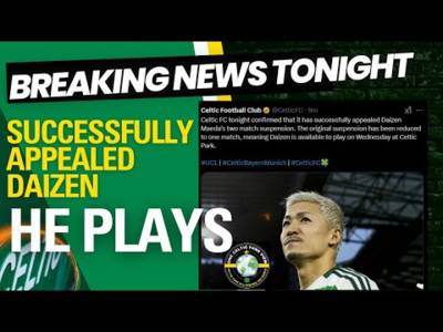Celtic successfully appealed The Daizen BAN