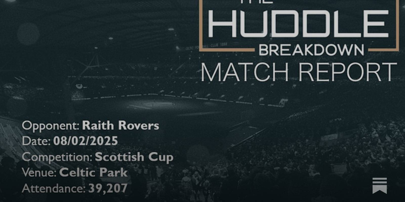 Celtic 5, Raith Rovers 0 &ndash; February 8th, 2025
