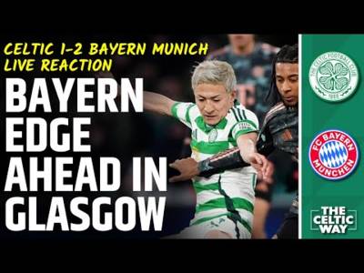 Celtic 1-2 Bayern Munich: LIVE FT REACTION as Germans take first leg lead