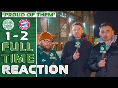 Celtic 2-1 Bayern Munich | ‘PROUD OF THEM’ | Full-Time Reaction