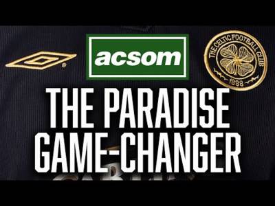 Why Paradise under the lights can always be a game-changer // A Celtic State of Mind // ACSOM