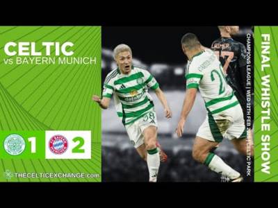 Brave Bhoys Show Up Against Bayern | Is The Tie Still Alive?