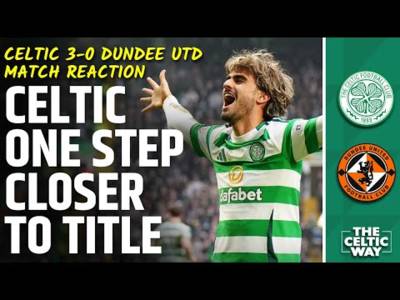 Celtic 3-0 Dundee Utd: LIVE FT REACTION as Jota gets his homecoming moment