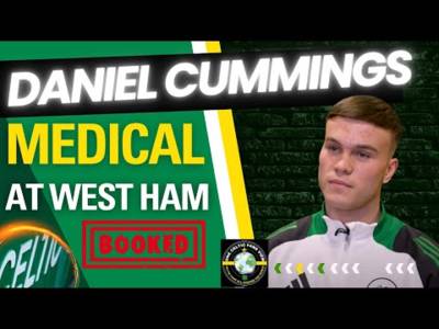 Daniel Cummings to West Ham MEDICAL BOOKED