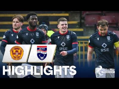 Motherwell 0-3 Ross County | Ronan Hale Scores Two Goals! | William Hill Premiership
