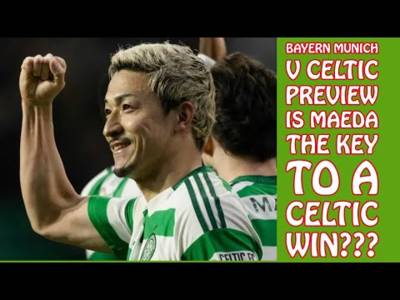 Bayern Munich v CELTIC Preview: Can CELTIC Win In Munich To Get Into Last 16???