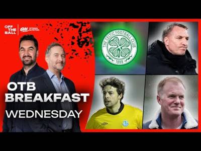 Celtic w/ Tom English, LOI w/ Murphy & Simon Peters on Rugby concussions | OFF THE BALL BREAKFAST
