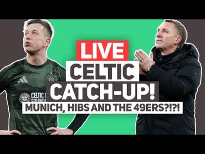 CELTIC MOVE ON FROM MUNICH TO CONTINUE DOMNANCE! | LIVE Celtic FC Q&A Stream