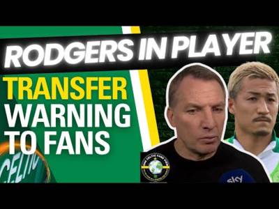 Celtic MANAGER TRANSFER WARNING