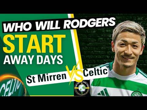 St Mirren Vs Celtic Will Rodgers BRING BACK GT
