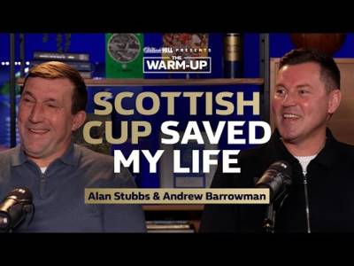 ​SCOTTISH CUP: HEROES + HISTORY | The Warm-Up w/ Alan Stubbs and Andrew Barrowman