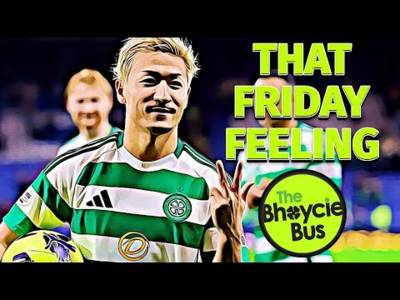 That Friday Feeling | Three is the Magic Number for Celtic | Ep. 67