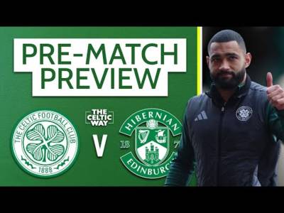 Celtic vs Hibs: LIVE Team news reaction & build-up