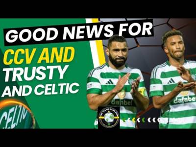 Trusty & Carter Vickers GOOD news for CELTIC