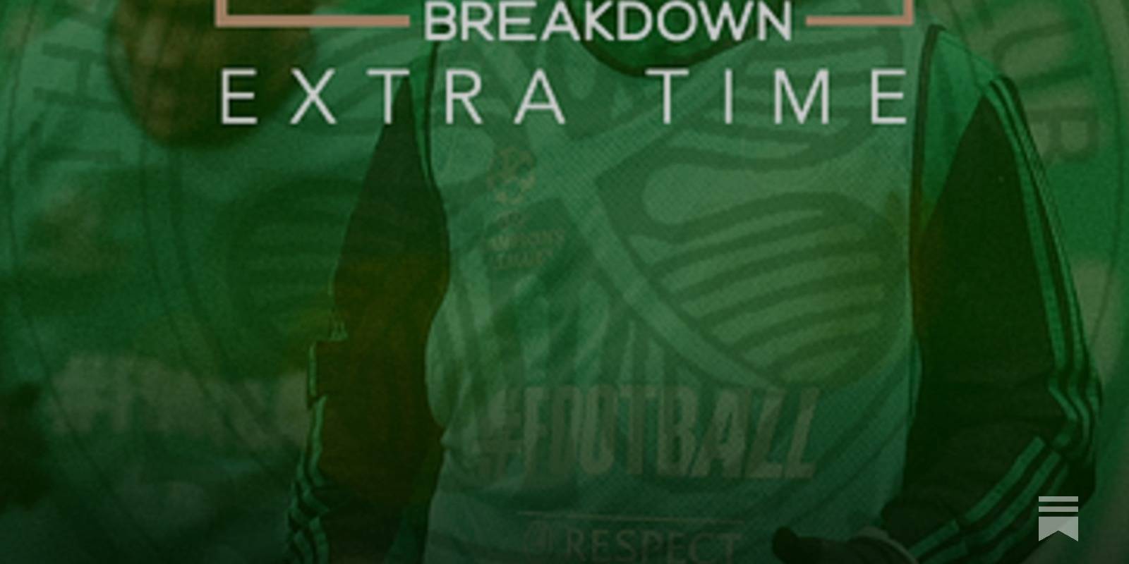 THE HUDDLE BREAKDOWN EXTRA TIME: Celtic vs Rangers Preview