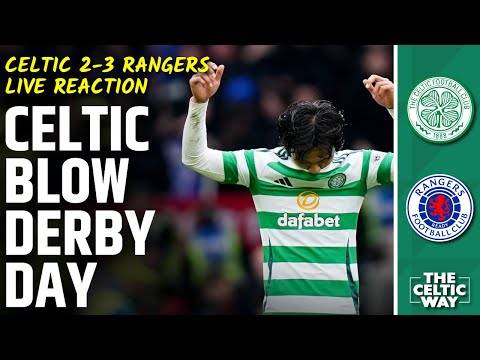 Celtic 2-3 Rangers: LIVE FT reaction as Brendan Rodgers’ blow it on derby day again