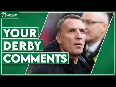 “Something feels off” | “Too dramatic” | YOUR comments on derby loss & where Celtic go from here