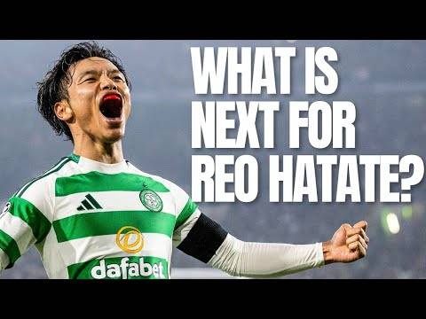 Reo Hatate: Bad News For Celtic Fans?