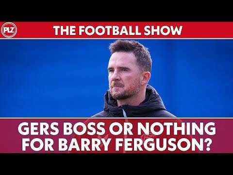 If Barry Ferguson doesn’t get Rangers job he MUST LEAVE the club | The Football Show LIVE