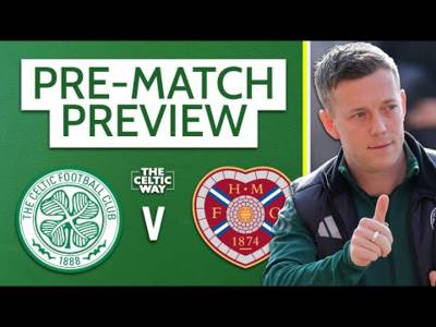 Celtic vs Hearts: LIVE team news reaction + build-up