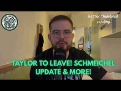 RODGERS CONFIRMS GREG TAYLOR IS LIKELY OFF! | Sinisalo praise, Schmeichel news & more!