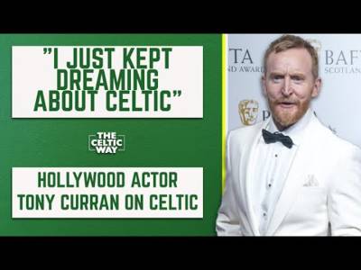 Hollywood actor Tony Curran on supporting Celtic, meeting Henrik Larsson and playing Lou Macari