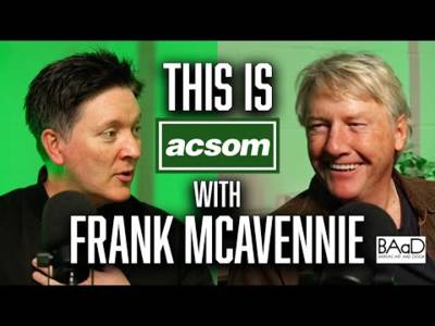 FRANK MCAVENNIE / This is ACSOM / A Celtic State of Mind / The life & times of a playboy footballer