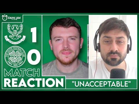 “Unacceptable” | St. Johnstone 1-0 Celtic | Match Reaction