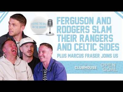 FERGUSON & RODGERS SLAM THEIR RANGERS & CELTIC SIDES + MARCUS FRASER| Keeping The Ball On The Ground