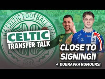Winger reveals how CLOSE he was to joining Celtic in January! | Dubravka rumours start AGAIN!