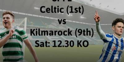 Celtic v Kilmarnock Match Preview