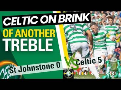 Celtic on BRINK of a TREBLE
