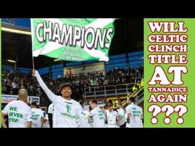 Dundee United v CELTIC Preview: Can CELTIC Clinch League Title #55 At Tannadice Tomorrow??