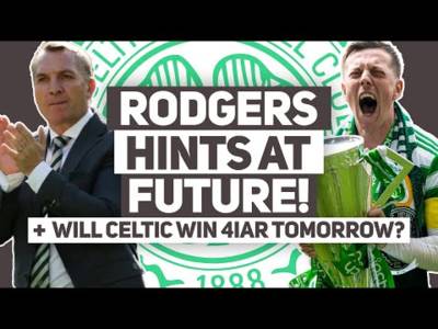 Has Rodgers hinted at his FUTURE after letter to Celtic fans? | CELTIC COULD BE CHAMPIONS TOMORROW!