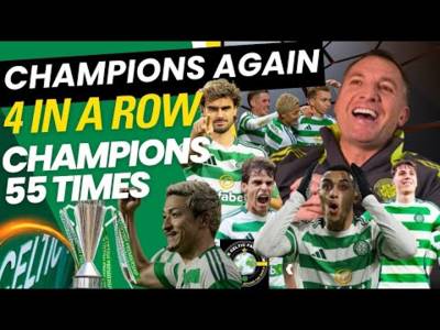 Celtic ARE The CHAMPIONS