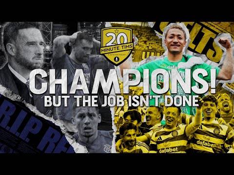 Celtic Are Champions Again...Time To Show It Against Rangers @ Ibrox!