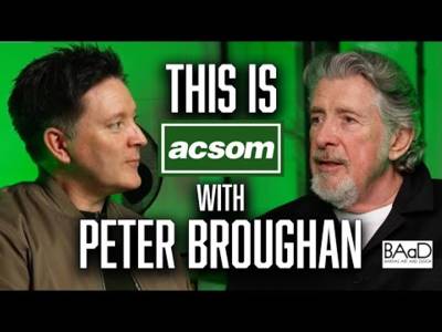 PETER BROUGHAN // This is ACSOM // A Celtic State of Mind // Making a movie about Celtic’s origins
