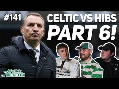 IS THIS THE WEEKEND TO SEE CHANGE IN THE CELTIC SIDE? | The Sellik, The Thunder | #141
