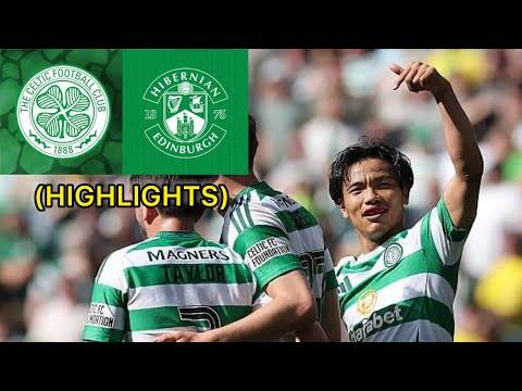 Celtic V Hibs 3-1 (Highlights)!!!