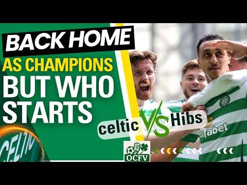 Celtic V Hibs but who does the manager starts